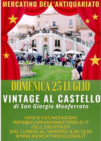 Vintage Al Castello Mercatino Dell'antiquariato Del Castello Di San Giorgio - San Giorgio Monferrato
