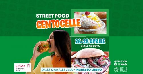 Centocelle Street Food - Roma