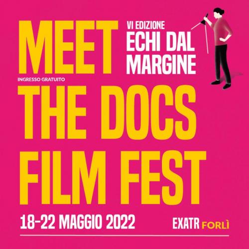 Meet The Docs! Film Fest - Forlì