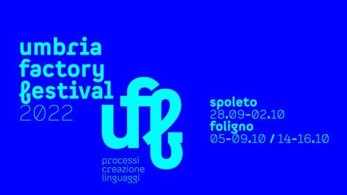 Umbria Factory Festival - Foligno