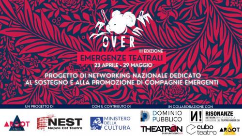 Over - Emergenze Teatrali - Roma