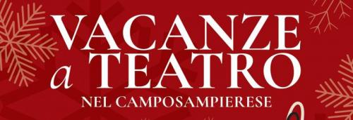 Vacanze A Teatro Nel Camposampierese - Camposampiero