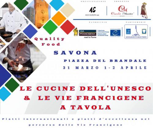 Le Cucine Dell'unesco & Le Vie Francigene A Tavola - Savona