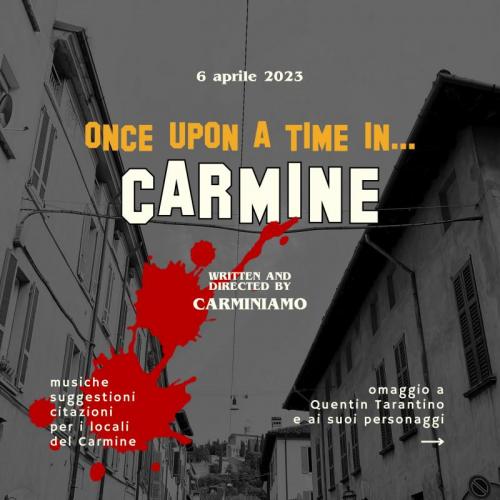 Once Upon A Time In Carmine - Brescia
