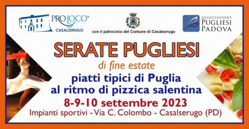 Serate Pugliesi Di Fine Estate A Casalserugo - Casalserugo