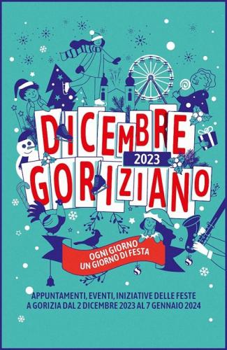 Dicembre Goriziano A Gorizia - Gorizia