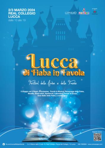 Lucca Di Fiaba In Favola - Lucca