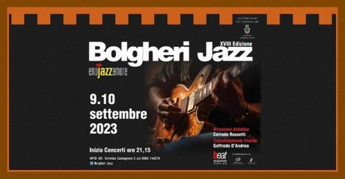 Bolgheri Jazz - Castagneto Carducci