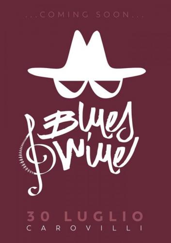 Blues E Wine A Carovilli - Carovilli