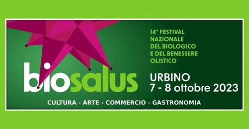 Biosalus Festival - Urbino