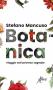 Botanica Tour